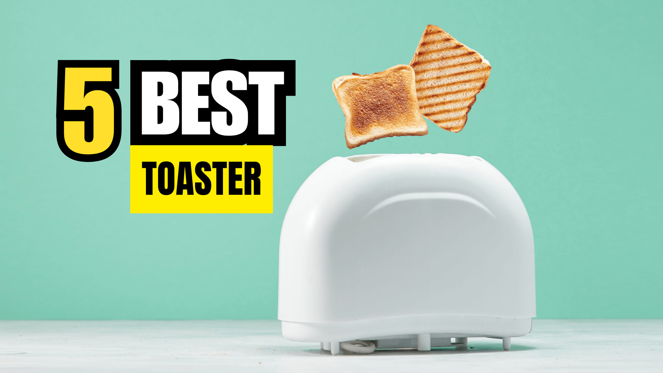 Best 5 Toaster